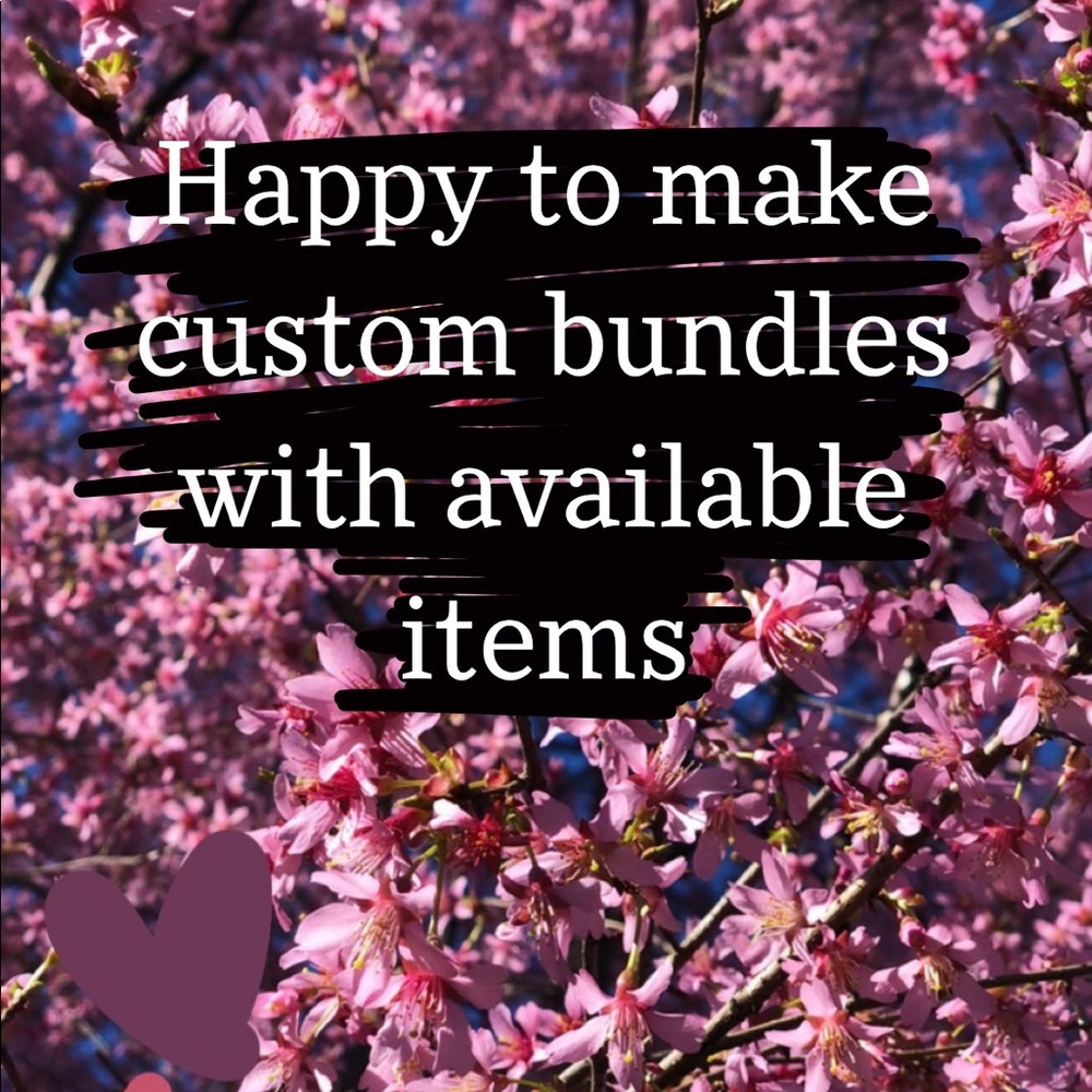 Custom Bundles Available